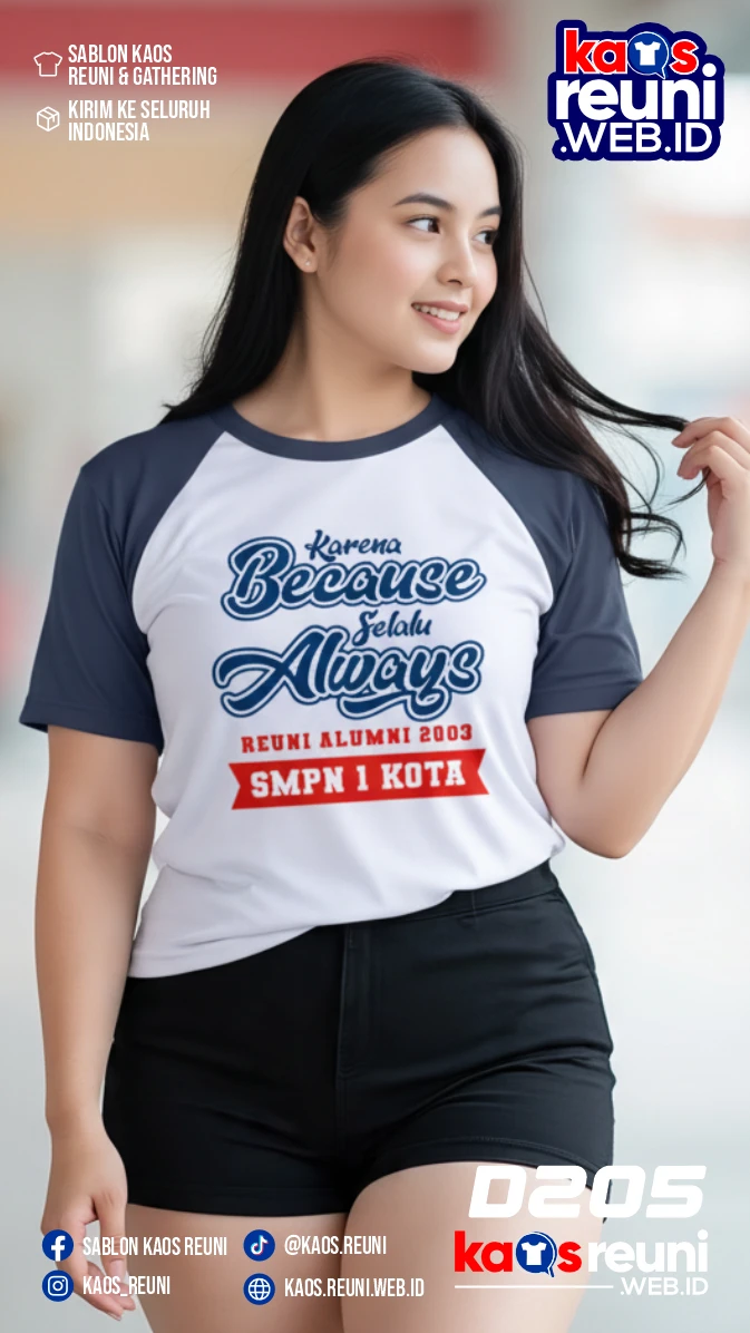 Desain Kaos Reuni Karena Because Selalu Always (4)