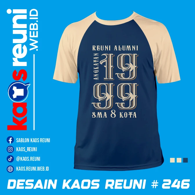 Desain Kaos Reuni 1999 Deep Blue Cream (1)